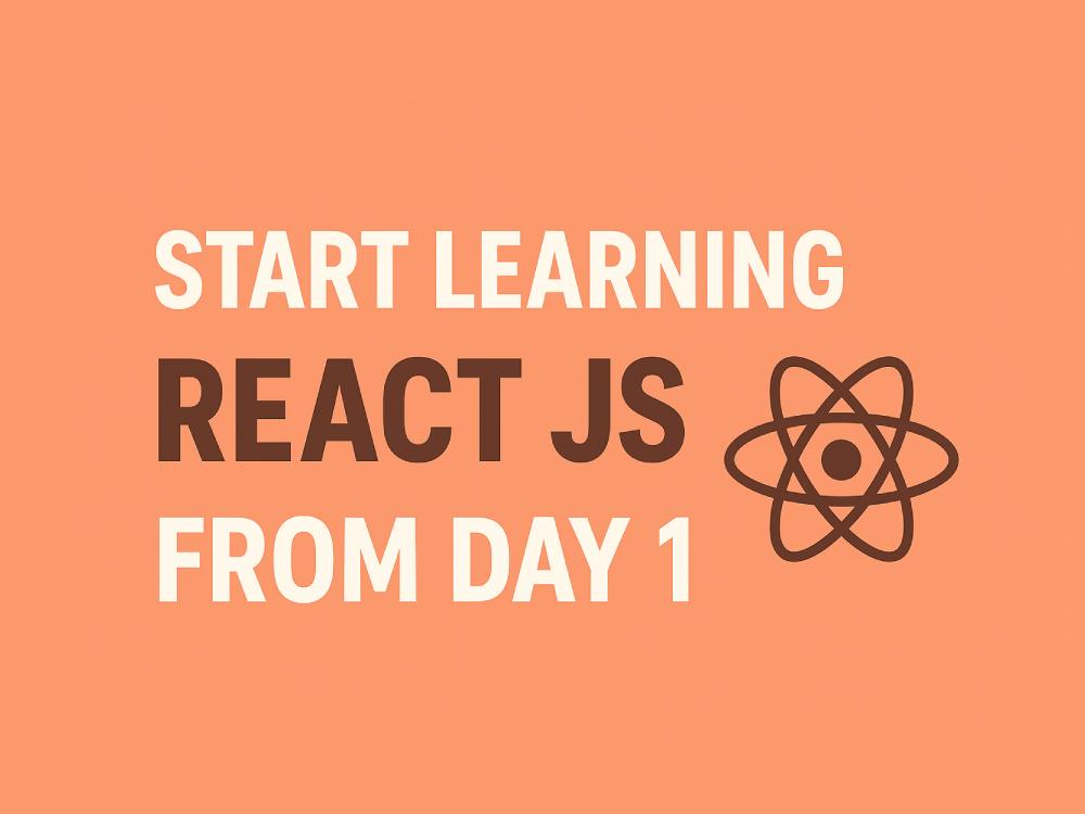 Start Learning React.js from Day 1