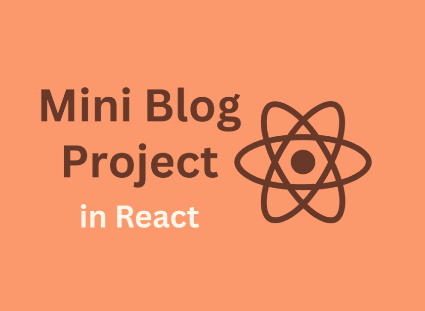 Day 24 – Mini Blog Project in React (Part 2)
