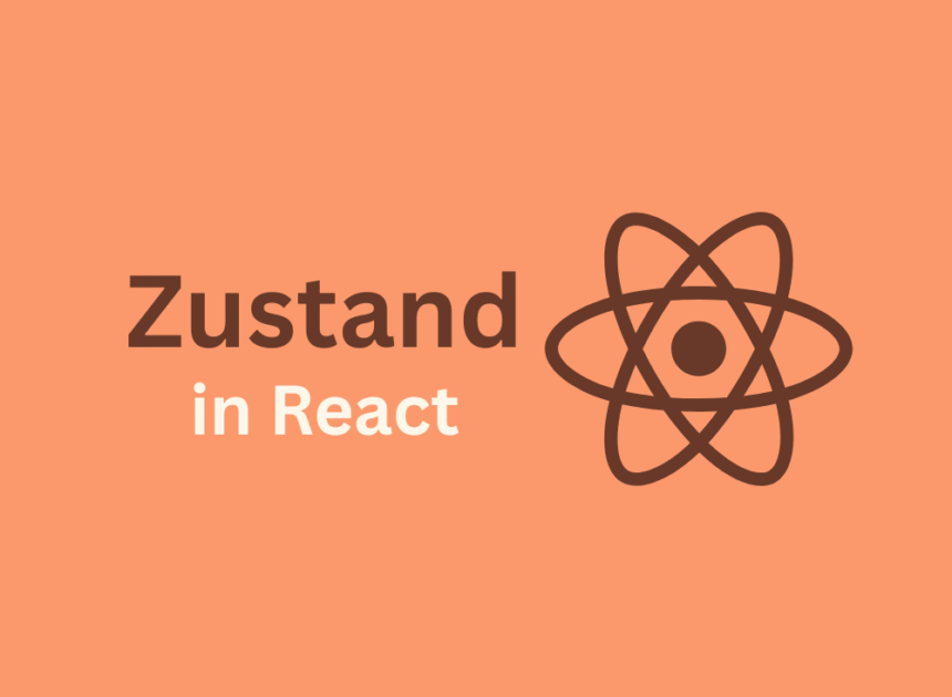 Day 22 – Zustand in React